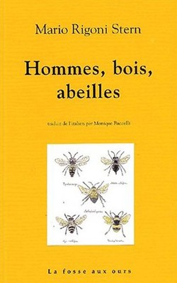 Hommes, bois, abeilles