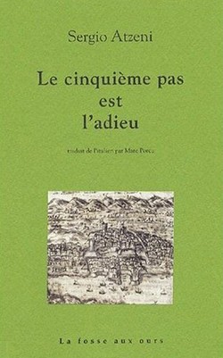 Le cinquième pas est l’adieu
