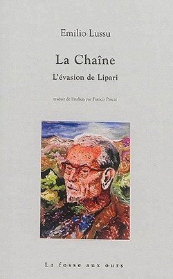 La chaîne : l'évasion de Lipari