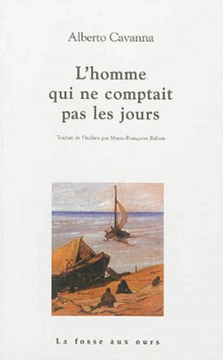 L'homme qui ne comptait pas les jours