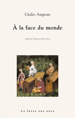 À la face du monde